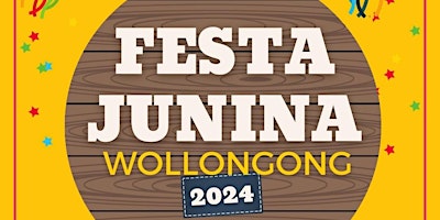 Imagem principal do evento Festa Junina in Wollongong