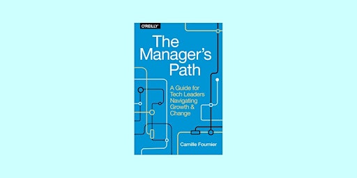 Imagem principal de DOWNLOAD [epub]] The Manager's Path: A Guide for Tech Leaders Navigating Gr