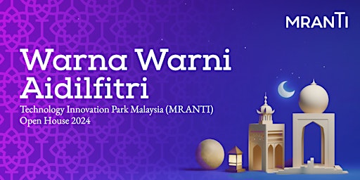 Imagem principal do evento Warna Warni Aidilfitri