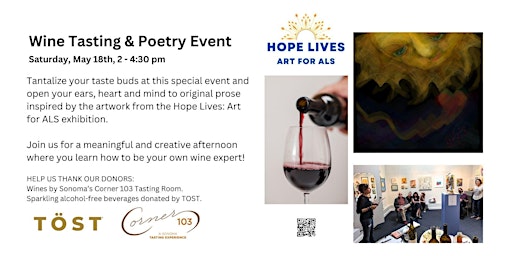 Imagem principal do evento Wine Tasting & Art Inspired Poetry - A Hope Lives: Art for ALS Event