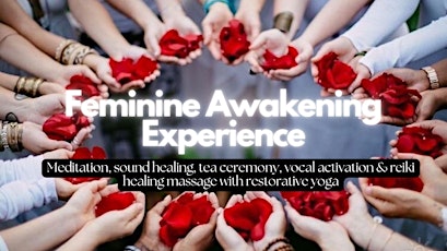 Feminine Awakening Experience Womens Circle