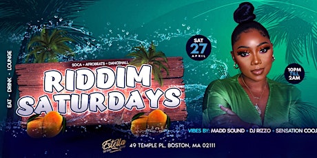 Riddim Saturdays The Ultimate Caribbean Fete $5 flash sale now!!!