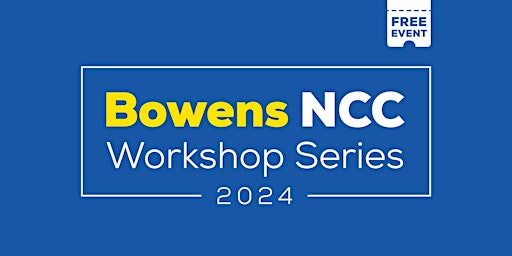 Hauptbild für Bowens NCC Workshop Series - Shepparton