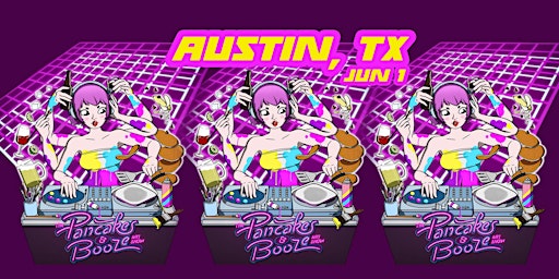 Imagem principal do evento The Austin Pancakes & Booze Art Show