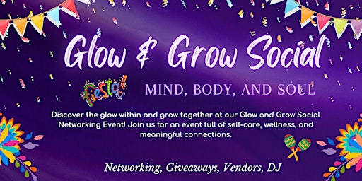 Imagen principal de Glow and Grow Fiesta Social - Women Unlimited SA Self Care Networking