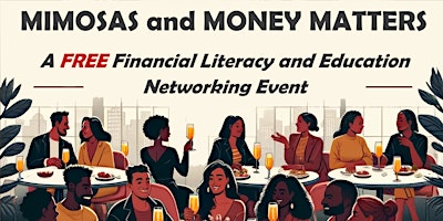 Mimosas and Money Matters primary image