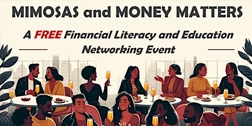 Imagem principal do evento Mimosas and Money Matters