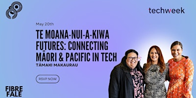 Immagine principale di Te Moana-Nui-A-Kiwa Futures: Connecting Māori and Pacific in Tech 