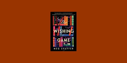 Imagem principal do evento pdf [download] The Wishing Game by Meg Shaffer Pdf Download