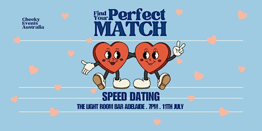 Imagem principal do evento Adelaide Speed Dating by Cheeky Events Australia for ages 26-44