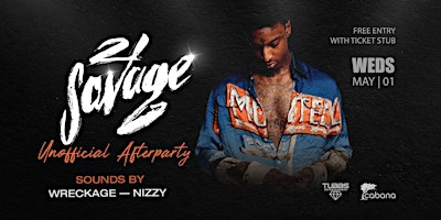 21 Savage Unofficial Afterparty VIP PASS primary image