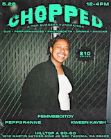 Chopped: A Top Surgery Fundraiser primary image