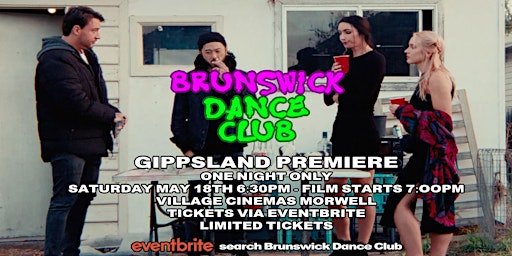 Imagem principal do evento Brunswick Dance Club Gippsland Premiere