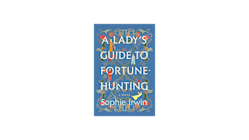 Immagine principale di pdf [download] A Lady's Guide to Fortune-Hunting (A Lady's Guide, #1) BY So 