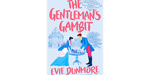 Imagem principal do evento [EPUB] download The Gentleman's Gambit (A League of Extraordinary Women #4)