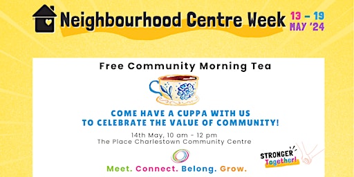 Imagem principal do evento Free Community Morning Tea at The Place Charlestown