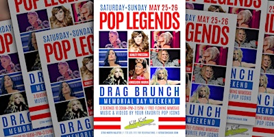 Imagen principal de The Legends of Pop Diva Drag Brunch (Memorial Day Weekend)