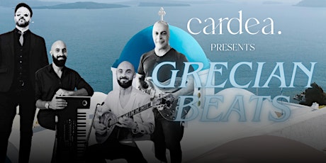 Cardea Presents: Grecian Beats