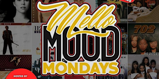 Imagem principal do evento MELLO MOOD MONDAYS