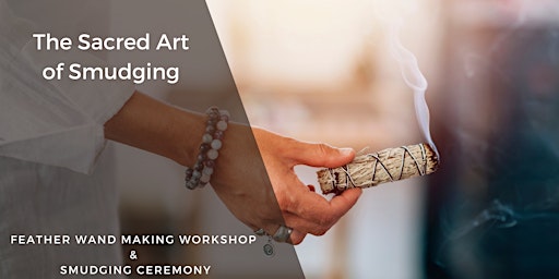 Immagine principale di Feather Wand Making Circle and Sacred Smudging Ceremony 