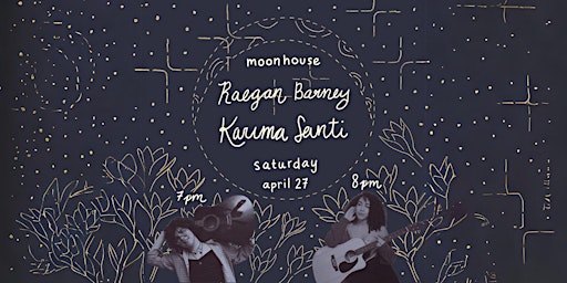 Imagem principal de Live Music at Moon House - Karima Santi & Raegan Barney