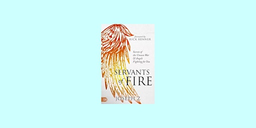 Download [epub]] Servants of Fire: Secrets of the Unseen War and Angels Fig  primärbild