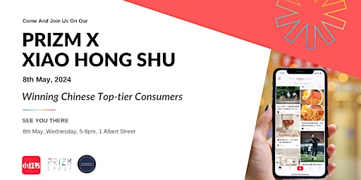 Imagem principal do evento Prizm x Xiaohongshu: Winning Chinese Top-tier Consumers