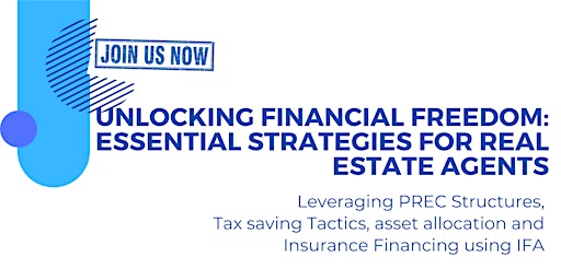 Primaire afbeelding van Unlocking Financial Freedom: Essentials strategies for real estate agents