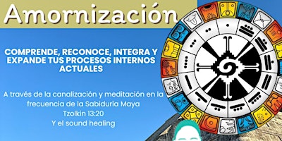 Image principale de Amornización (Soundhealing y Astrología Maya)