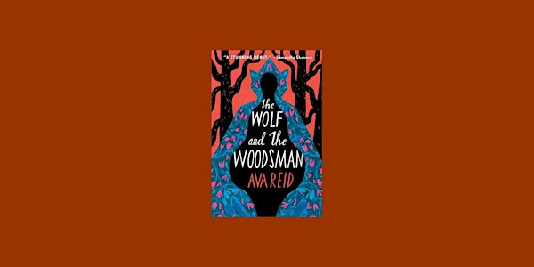 download [epub]] The Wolf and the Woodsman By Ava Reid Free Download