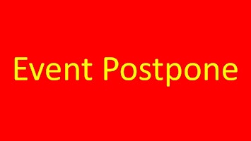 EVENT POSTPONED - SORRY primary image