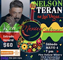 Imagem principal do evento ¡Viva México, Cabrones! Nelson Teran en Concierto en Las Vegas
