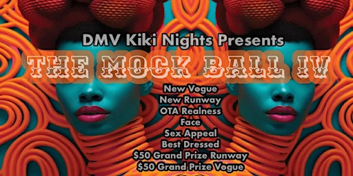 Imagen principal de The Mock Ball 4 (Hosted By DMVKikiNights)