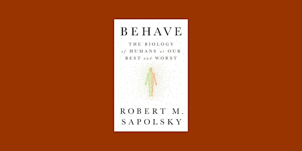 DOWNLOAD [ePub] Behave: The Biology of Humans at Our Best and Worst BY Robe