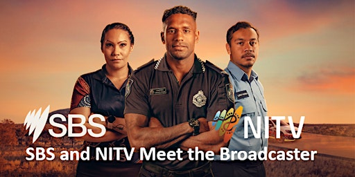 Image principale de SBS  and  NITV  2024   'Meet the Broadcaster'