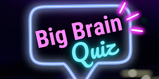 Primaire afbeelding van The Big Brain Quiz