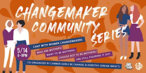 Imagem principal do evento Changemaker Community Series: Chat with Women Changemakers