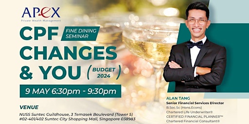 CPF Changes And You - Fine Dining Seminar primary image