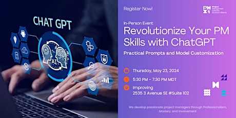 Revolutionize Your Project Management Skills with ChatGPT Practical Prompts and Model Customization