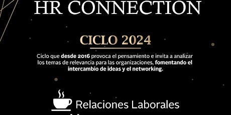 Imagen principal de HR CONNECTION - 1er. encuentro 2024: RELACIONES LABORALES