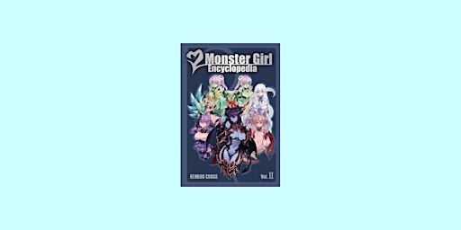 Imagem principal do evento pdf [Download] Monster Girl Encyclopedia II BY Kenkou Cross pdf Download