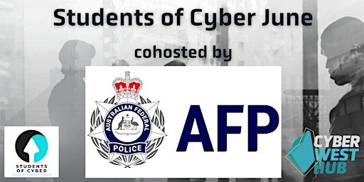 Imagem principal de Students of Cyber - Hosted by AFP