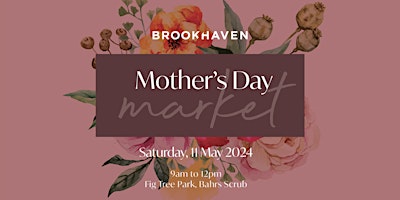 Brookhaven Mother's Day Markets primary image