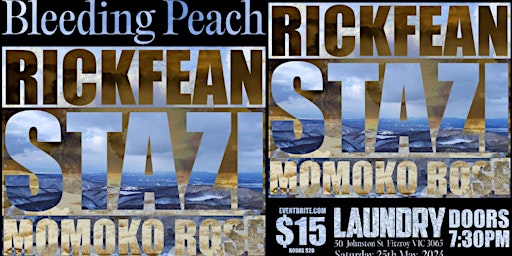 Hauptbild für BLEEDING PEACH LIVE - with Rickfean, Stazi, & Momoko Rose