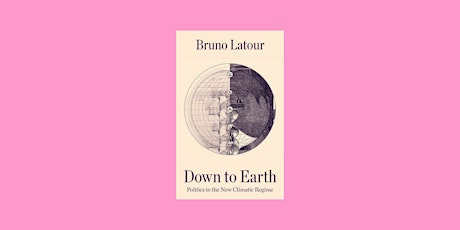 DOWNLOAD [epub] Down to Earth: Politics in the New Climatic Regime BY Bruno