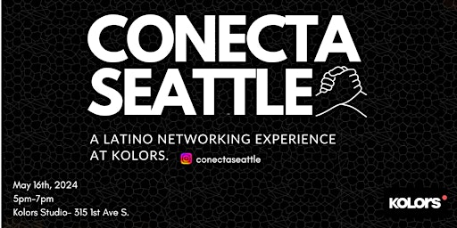 Primaire afbeelding van Conecta Seattle: A Latino Networking Experience