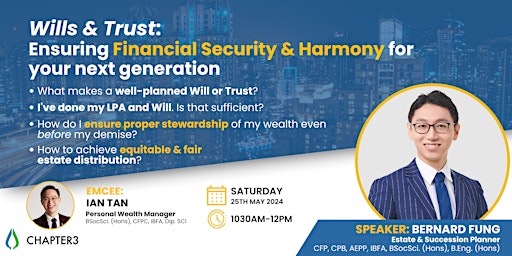 Imagem principal do evento Wills & Trusts: Ensuring Financial Security & Harmony for your next generation