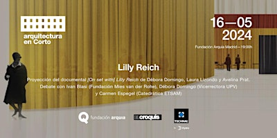 Imagem principal do evento Proyección de "(On set with) Lilly Reich" en la Fundación Arquia