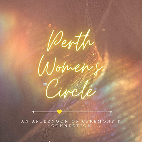 June Perth Women's Circle
