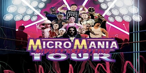 Imagem principal do evento MicroMania Midget Wrestling: Colorado Springs, CO at Buzzed Crow Bistro